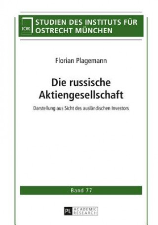 Kniha Die Russische Aktiengesellschaft Florian Plagemann