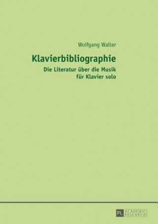 Carte Klavierbibliographie Wolfgang Walter