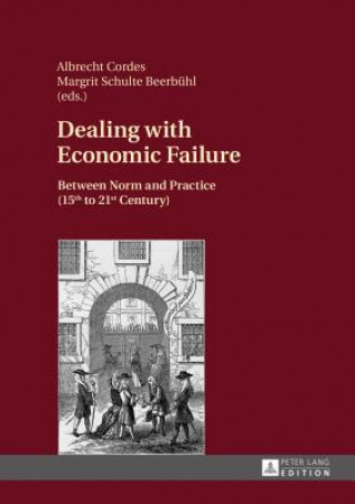 Könyv Dealing with Economic Failure Albrecht Cordes