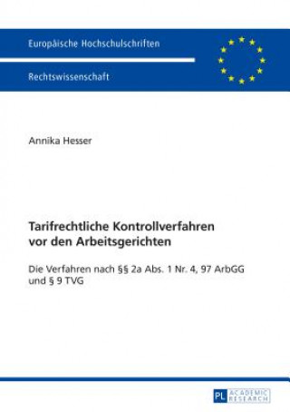 Könyv Tarifrechtliche Kontrollverfahren VOR Den Arbeitsgerichten Annika Hesser