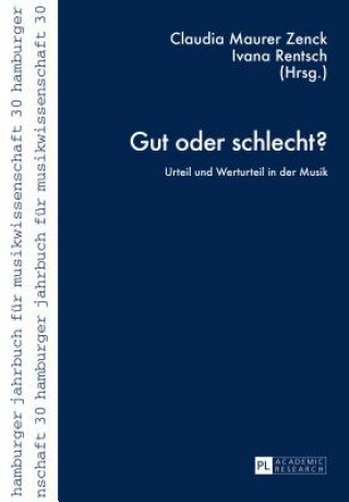 Book Gut Oder Schlecht? Claudia Maurer Zenck