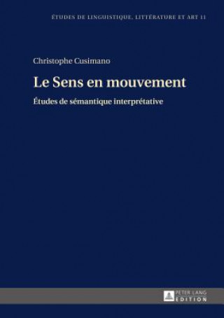 Buch Le Sens En Mouvement Christophe Cusimano