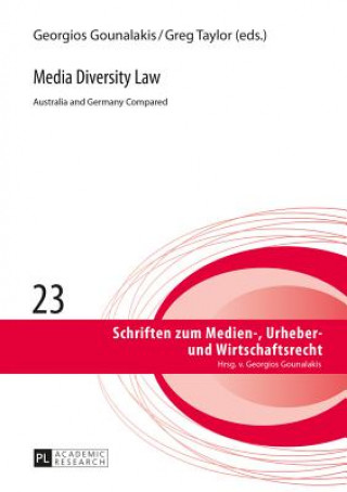 Kniha Media Diversity Law Georgios Gounalakis