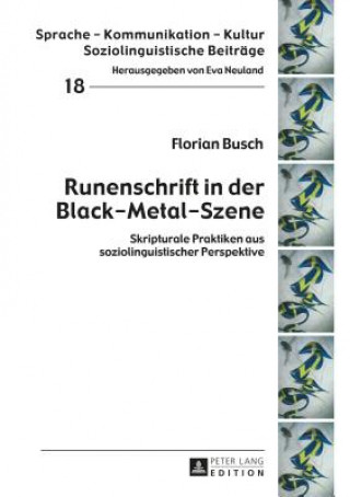 Kniha Runenschrift in Der Black-Metal-Szene Florian Busch