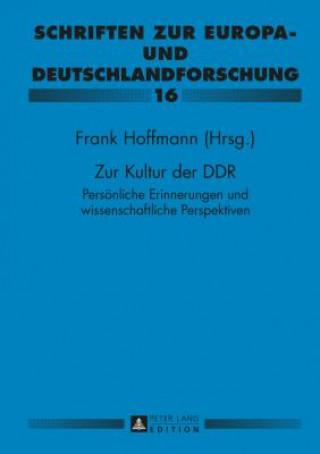 Книга Zur Kultur Der Ddr Frank Hoffmann
