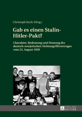 Kniha Gab es einen Stalin-Hitler-Pakt? Christoph Koch