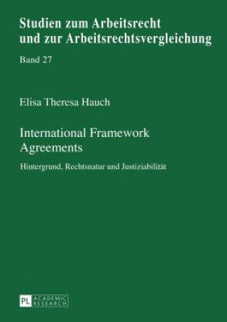 Kniha International Framework Agreements Elisa Theresa Hauch