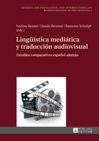 Libro Lingueistica Mediatica Y Traduccion Audiovisual Nadine Rentel