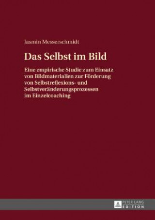 Книга Das Selbst Im Bild Jasmin Messerschmidt