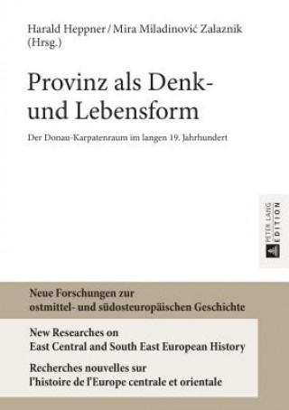 Książka Provinz ALS Denk- Und Lebensform Harald Heppner