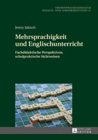 Kniha Mehrsprachigkeit Und Englischunterricht Jenny Jakisch