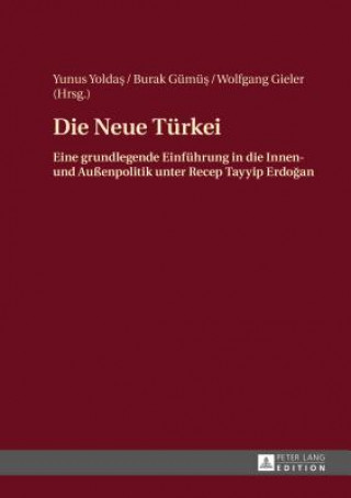 Книга Die Neue Tuerkei Yunus Yoldas