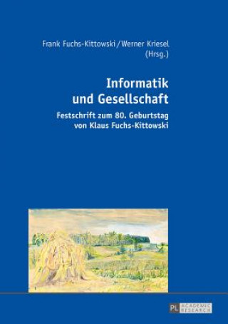 Книга Informatik Und Gesellschaft Frank Fuchs-Kittowski