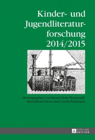 Kniha Kinder- Und Jugendliteraturforschung- 2014/2015 Bernd Dolle-Weinkauff