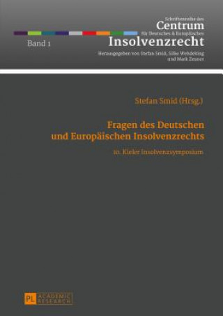 Книга Fragen Des Deutschen Und Europaeischen Insolvenzrechts Stefan Smid