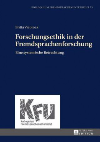 Book Forschungsethik in Der Fremdsprachenforschung Britta Viebrock