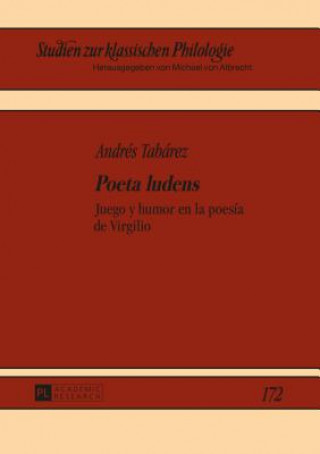 Kniha "Poeta Ludens" Andrés Tabárez
