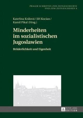 Carte Minderheiten Im Sozialistischen Jugoslawien Katerina Králová