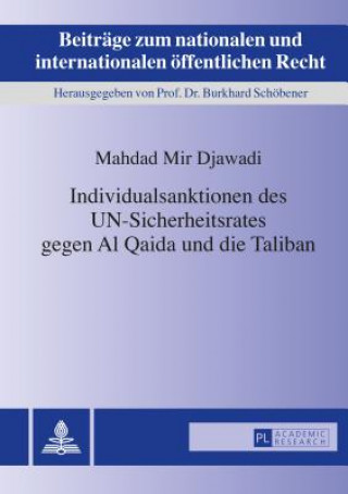 Buch Individualsanktionen Des Un-Sicherheitsrates Gegen Al Qaida Und Die Taliban Mahdad Mir Djawadi