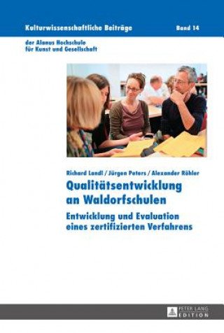Kniha Qualitaetsentwicklung an Waldorfschulen Richard Landl