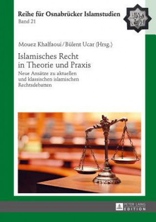 Carte Islamisches Recht in Theorie Und Praxis Mouez Khalfaoui