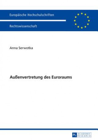 Knjiga Aussenvertretung Des Euroraums Anna Serwotka