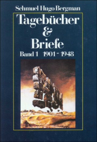 Kniha 1901 - 1948 Schmuel Hugo Bergman