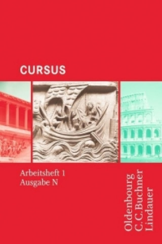 Könyv Cursus - Ausgabe N, Latein als 2. Fremdsprache 