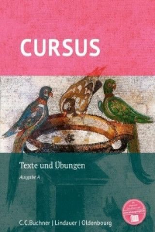 Könyv Cursus - Ausgabe A, Latein als 2. Fremdsprache Michael Hotz