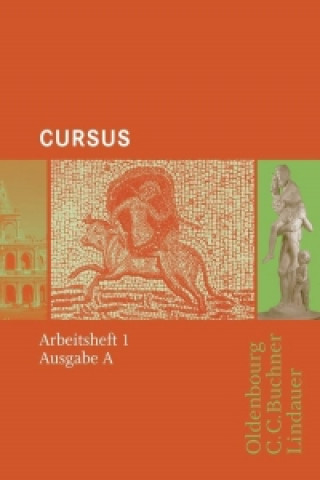 Kniha Cursus A. Arbeitsheft 1 
