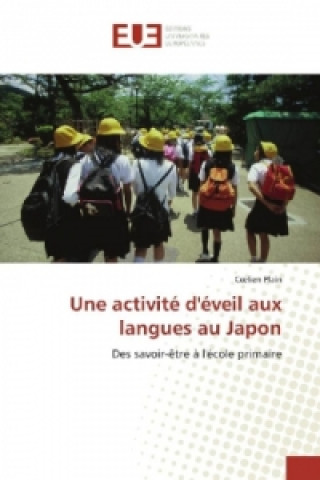 Książka Une activité d'éveil aux langues au Japon Coelien Plain