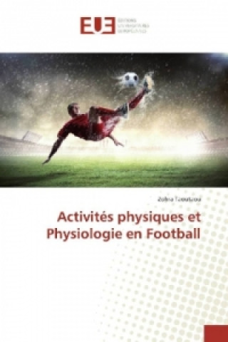 Carte Activités physiques et Physiologie en Football Zohra Taoutaou