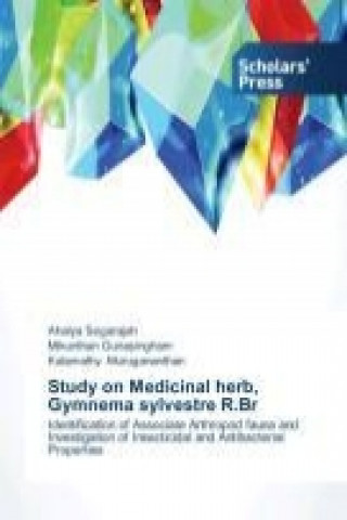 Książka Study on Medicinal herb, Gymnema sylvestre R.Br Ahalya Segarajah