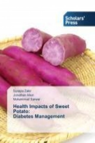 Книга Health Impacts of Sweet Potato Surayia Zakir