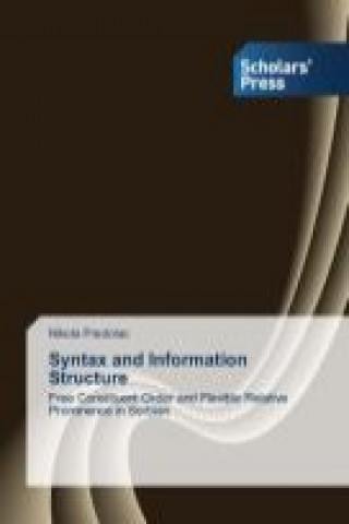 Kniha Syntax and Information Structure Nikola Predolac