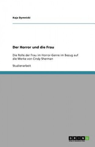 Carte Horror und die Frau Kaja Dymnicki