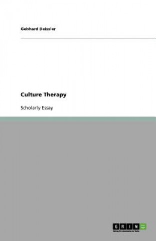 Libro Culture Therapy Gebhard Deissler