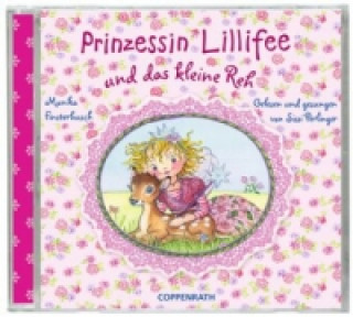 Audio  Prinzessin Lillifee und das kleine Reh, Audio-CD Monika Finsterbusch