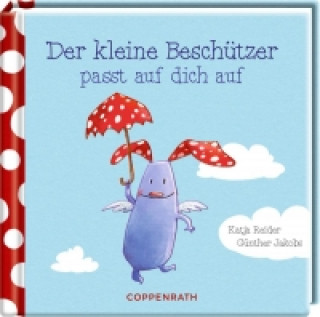 Kniha Der kleine Beschützer Katja Reider