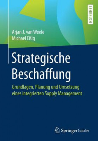 Kniha Strategische Beschaffung Arjan J. van Weele