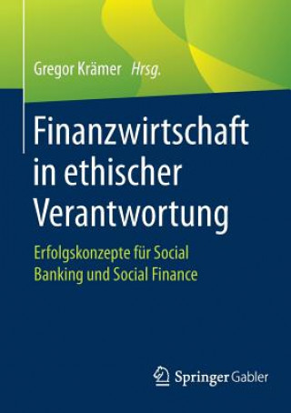 Carte Finanzwirtschaft in Ethischer Verantwortung Gregor Krämer