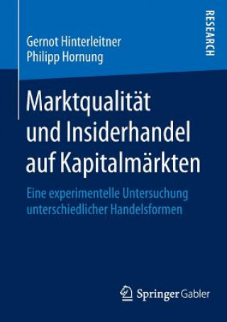 Книга Marktqualitat und Insiderhandel auf Kapitalmarkten Gernot Hinterleitner