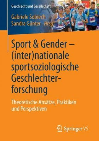 Książka Sport & Gender - (Inter)Nationale Sportsoziologische Geschlechterforschung Gabriele Sobiech