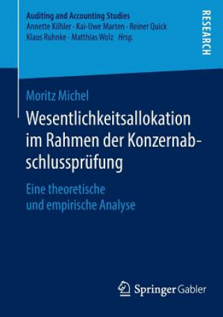 Könyv Wesentlichkeitsallokation im Rahmen der Konzernabschlussprufung Moritz Michel