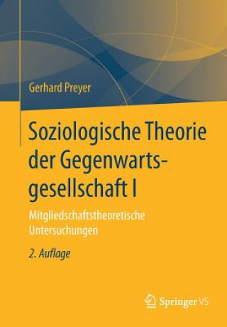 Buch Soziologische Theorie Der Gegenwartsgesellschaft I Gerhard Preyer