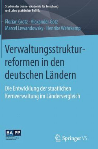 Kniha Verwaltungsstrukturreformen in Den Deutschen Landern Florian Grotz