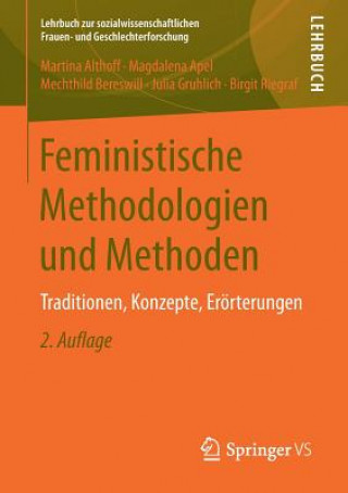 Kniha Feministische Methodologien Und Methoden Martina Althoff