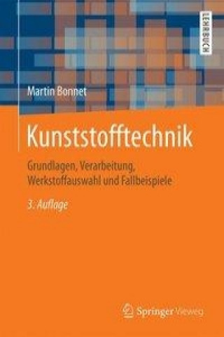 Knjiga Kunststofftechnik Martin Bonnet