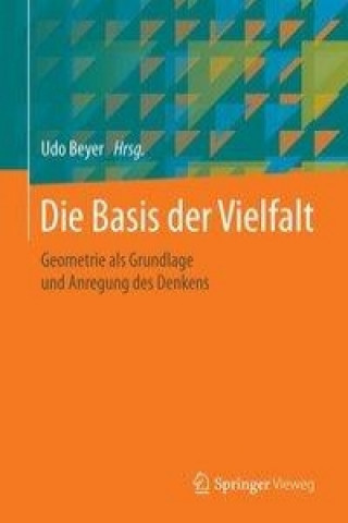 Knjiga Die Basis der Vielfalt Udo Beyer