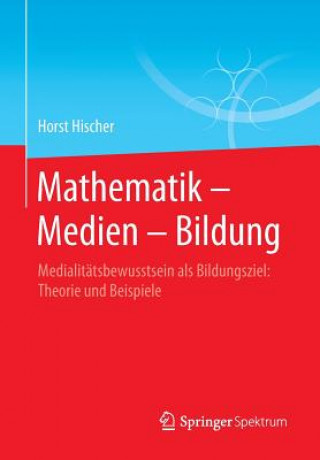 Book Mathematik - Medien - Bildung Horst Hischer